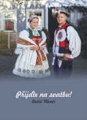 Přijďte na svatbu! 2016 – Dolní Němčí