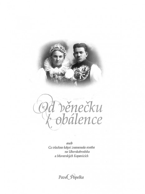 Od věnečku k obálence